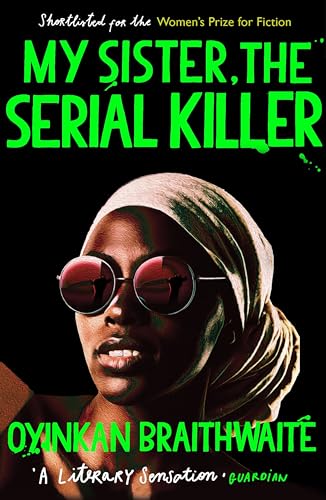 Imagen de archivo de My Sister, the Serial Killer a la venta por Goodwill