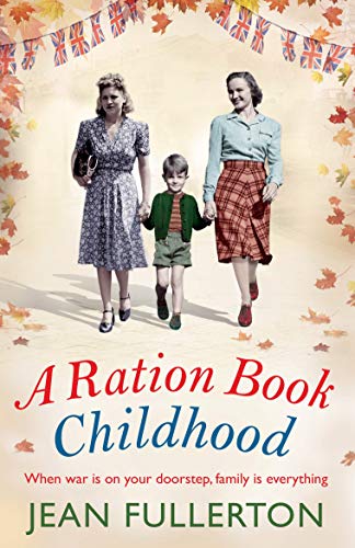 Stock image for A Ration Book Childhood for sale by Blackwell's