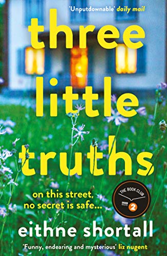 Stock image for Three Little Truths: Eithne Shortall for sale by WorldofBooks