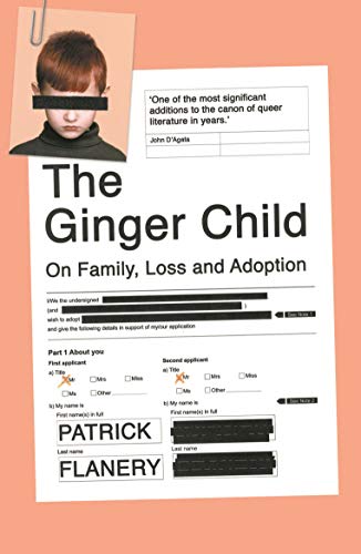 Stock image for The Ginger Child: On Family, Loss and Adoption for sale by WorldofBooks