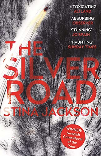Stock image for The Silver Road: Stina Jackson for sale by WorldofBooks