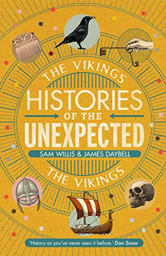 9781786497710: Histories Of The Unexpected. The Vikings