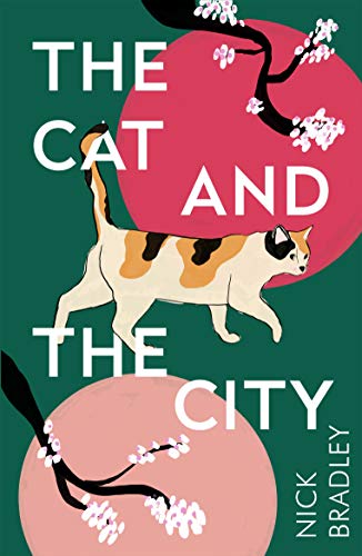 Stock image for The Cat and The City: A BBC Radio 2 Book Club Pick for sale by WorldofBooks