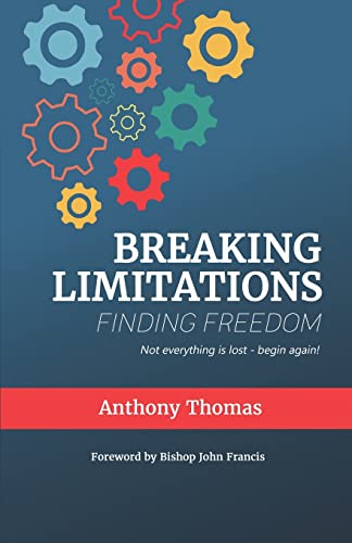 Beispielbild fr Breaking Limitations Finding Freedom zum Verkauf von GreatBookPrices