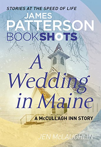 Stock image for A Wedding in Maine: BookShots (McCullagh Inn Series) for sale by MusicMagpie