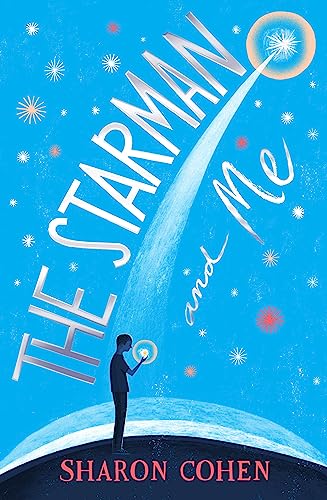 Stock image for The Starman and Me for sale by Blackwell's