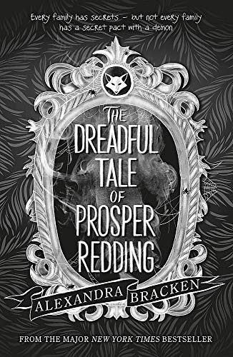 9781786540683: The Dreadful Tale of Prosper Redding: Book 1