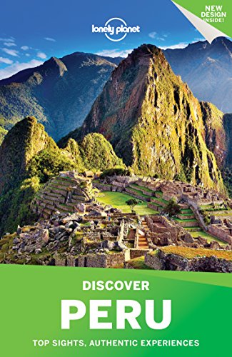 Beispielbild fr Lonely Planet Discover Peru (Discover Country) zum Verkauf von SecondSale