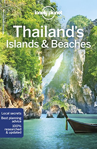 9781786570598: Lonely Planet Thailand's Islands & Beaches (Travel Guide)