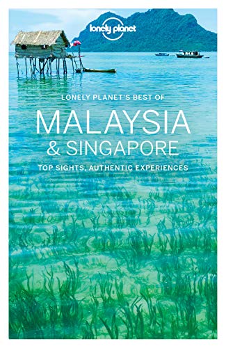 Beispielbild fr Lonely Planet Best of Malaysia & Singapore (Travel Guide) zum Verkauf von Goldstone Books