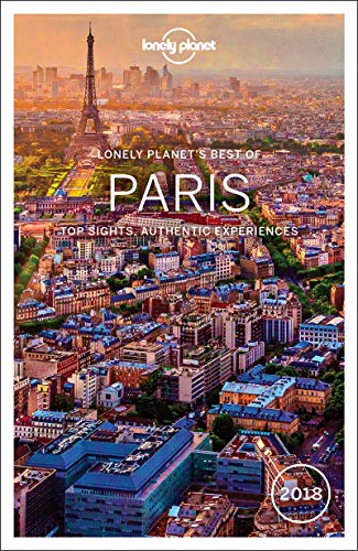 Beispielbild fr Lonely Planet Best of Paris 2018 (Travel Guide) zum Verkauf von WorldofBooks