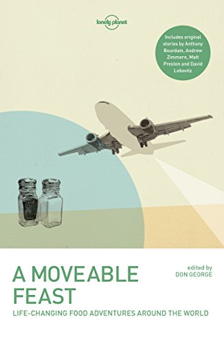 9781786572097: A Moveable Feast (Lonely Planet Travel Literature) [Idioma Ingls]