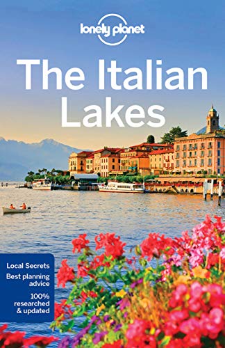 Stock image for Lonely Planet The Italian Lakes (Travel Guide) for sale by Seattle Goodwill