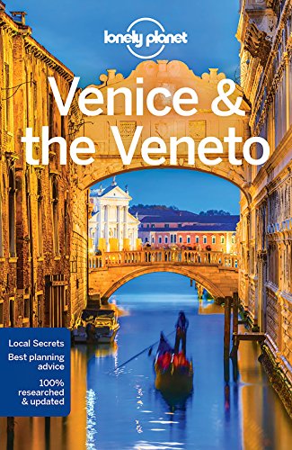 Imagen de archivo de Lonely Planet Venice & the Veneto (City Guide) a la venta por SecondSale