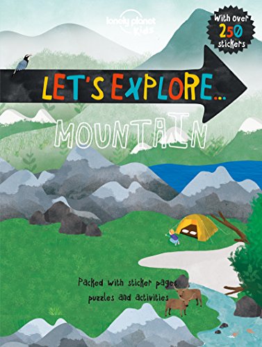9781786573131: Let's Explore... Mountain (Lonely Planet Kids) [Idioma Ingls]