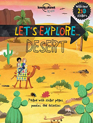 9781786573148: Let's Explore... Desert (Lonely Planet Kids) [Idioma Ingls]