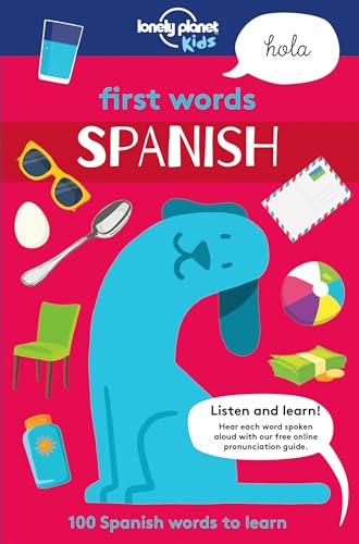 Stock image for Lonely Planet Kids First Words - Spanish for sale by Better World Books: West