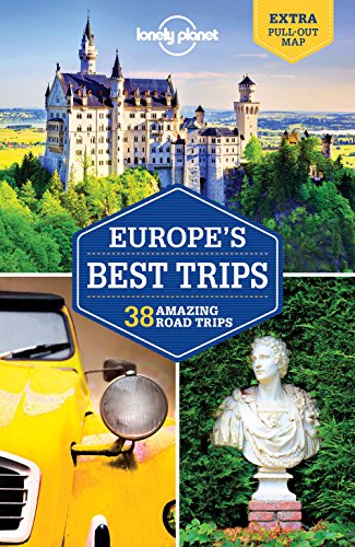 9781786573261: Lonely Planet Europe's Best Trips [Lingua Inglese]: 40 Amazing Road Trips