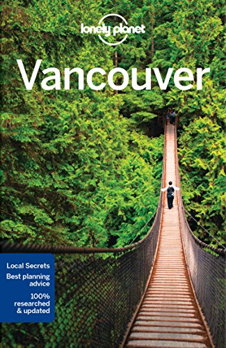 Imagen de archivo de Lonely Planet Vancouver (Travel Guide) a la venta por WorldofBooks