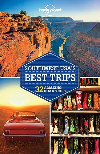 Stock image for Lonely Planet Southwest USA's Best Trips (Trips Regional) for sale by SecondSale