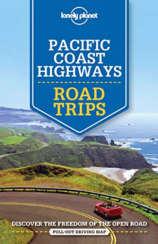 Imagen de archivo de Lonely Planet Pacific Coast Highways Road Trips 2 (Road Trips Guide) a la venta por Red's Corner LLC