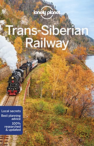 Imagen de archivo de Lonely Planet Trans-Siberian Railway 6 (Travel Guide) a la venta por OwlsBooks