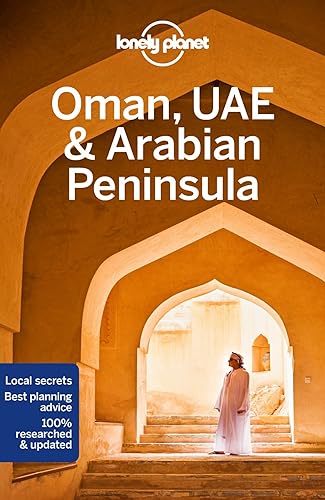 Beispielbild fr Lonely Planet Oman, UAE and Arabian Peninsula 6 zum Verkauf von Better World Books