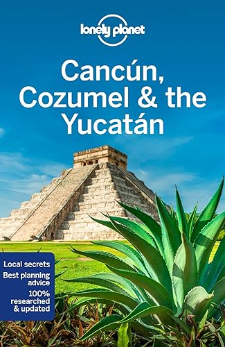 9781786574879: Lonely Planet Cancun, Cozumel & the Yucatan 8 (Travel Guide)