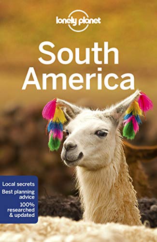 9781786574886: Lonely Planet South America [Lingua Inglese]