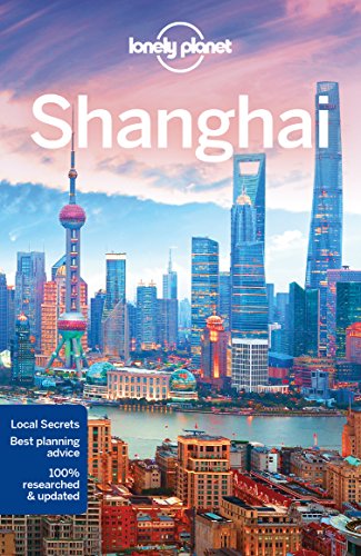 

Lonely Planet Shanghai (City Guide)