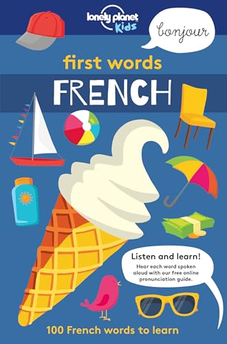 Stock image for Lonely Planet Kids First Words - French for sale by Better World Books: West