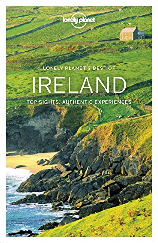 Imagen de archivo de Lonely Planet Best of Ireland: top sights, authentic experiences (Travel Guide) a la venta por WorldofBooks