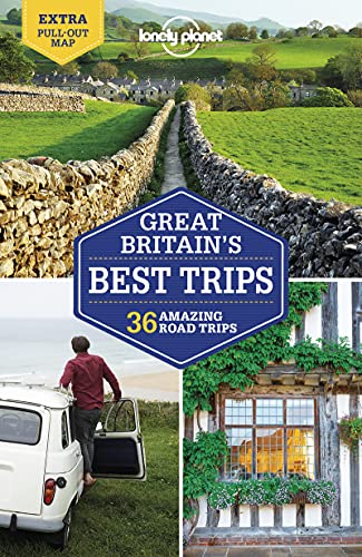 9781786576286: Lonely Planet Great Britain's Best Trips: 36 Amazing Road Trips (Road Trips Guide)