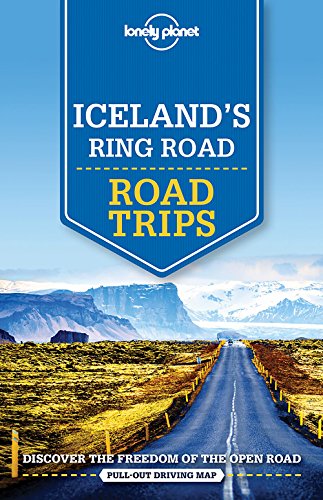 9781786576545: Lonely Planet Iceland's Ring Road (Road Trips)