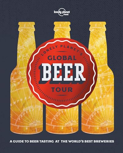 Stock image for Lonely Planet's Global Beer Tour 1 for sale by Better World Books