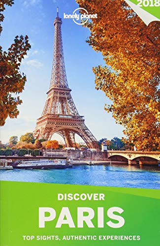 Stock image for Lonely Planet Discover Paris 2018 (Travel Guide) for sale by SecondSale
