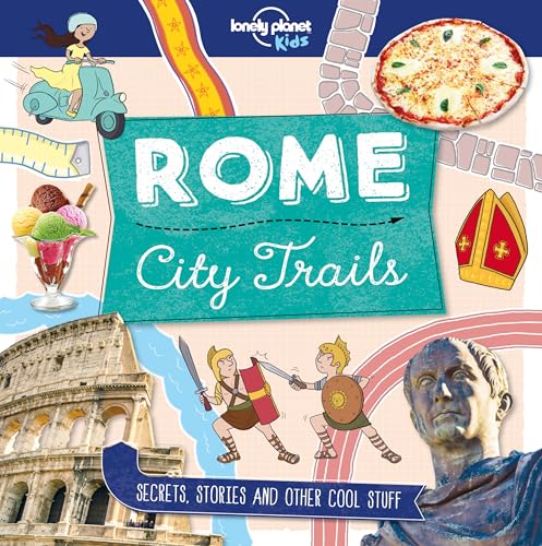 9781786579645: City Trails: Rome (Lonely Planet Kids: City Trails) [Idioma Ingls]