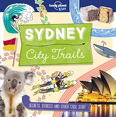 9781786579669: City Trails: Sydney (Lonely Planet Kids: City Trails) [Idioma Ingls]