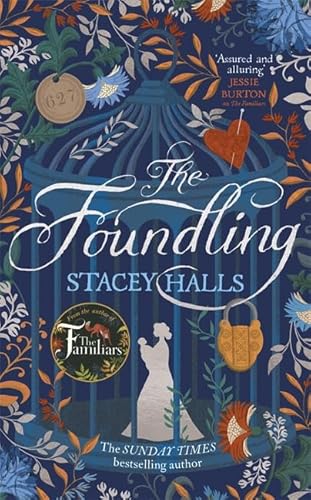 Stock image for The Foundling: From the author of The Familiars, Sunday Times bestseller and Richard & Judy pick for sale by WorldofBooks