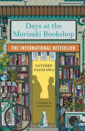 Beispielbild fr Days at the Morisaki Bookshop: The perfect book to curl up with - for lovers of Japanese translated fiction everywhere zum Verkauf von WorldofBooks