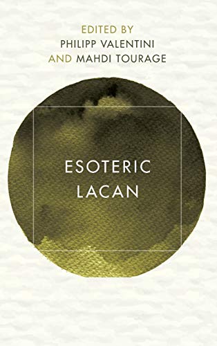 9781786609700: Esoteric Lacan