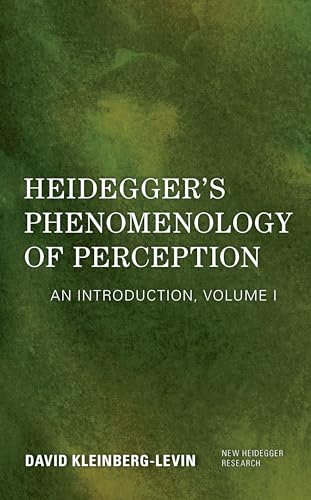 Stock image for Heidegger's Phenomenology of Perception (New Heidegger Research, Volume I) for sale by HPB-Red