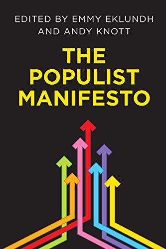 9781786612632: The Populist Manifesto