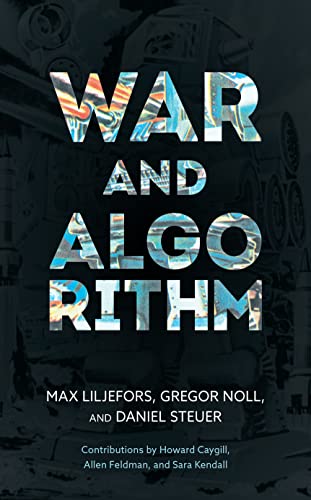 9781786613646: War And Algorithm