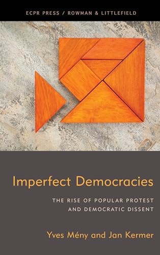9781786616142: Imperfect Democracies: The Rise of Popular Protest and Democratic Dissent (English and French Edition)