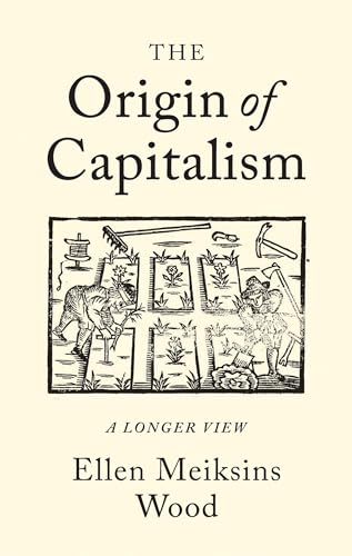 Beispielbild fr The Origin of Capitalism zum Verkauf von Blackwell's