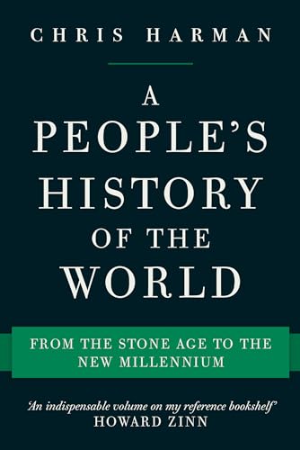 Beispielbild fr A People's History of the World: From the Stone Age to the New Millennium zum Verkauf von BooksRun