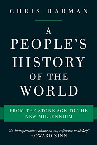 Stock image for A People's History of the World: From the Stone Age to the New Millennium for sale by SecondSale