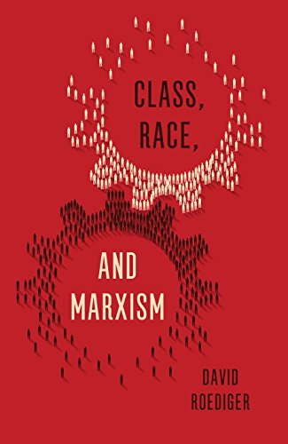 Beispielbild fr Class, Race, and Marxism zum Verkauf von Books From California