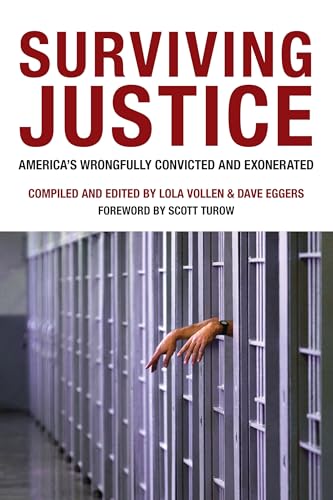 Stock image for Surviving Justice: America's Wrongfully Convicted and Exonerated (Voice of Witness) for sale by Irish Booksellers